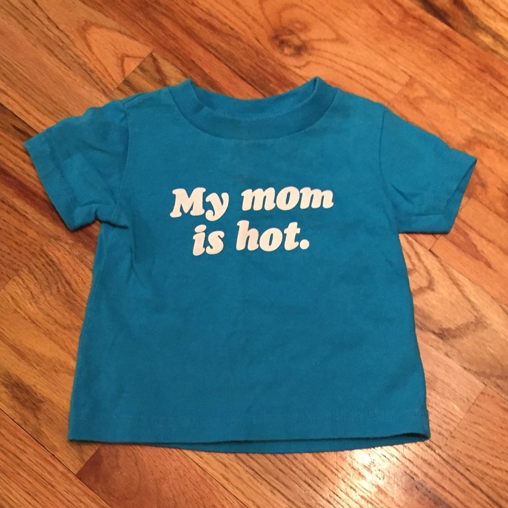 “My mom is hot" t-shirt by Little Teez - 6 months